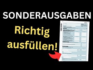 Anlage Sonderausgaben 2024 ausfüllen - Einkommensteuererklärung Tutorial [Ausfüllhilfe]