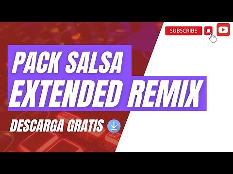 PACK SALSA EXTENDED REMIX VOL 1 / 2023 (DESCARGA GRATIS)