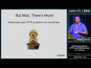 CppCon 2016: Vinnie Falco “Introducing Beast..."