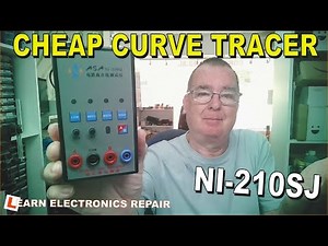 NI-210SJ Cheap Curve Tracer Oscilloscope Add On : Test And Review