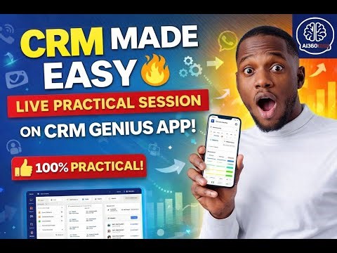AI360Studio Practical Session On CRM Genius App