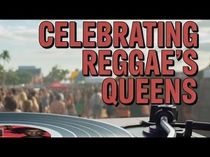The Queens of Reggae: A Celebration of Female Artists