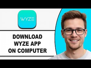 How To DOWNLOAD Wyze App On Computer (2025 TUTORIAL!)