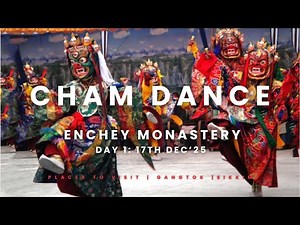 Cham Dance 2025 | Day 1 | Enchey Monastery | Gangtok, Sikkim | losoong Festival