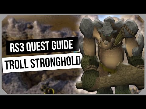 RS3: Troll Stronghold Quest Guide - Ironman Friendly - RuneScape 3