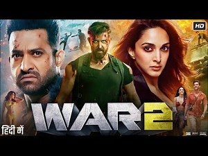 War 2 Full Movie 2025 | Hrithik Roshan | N. T. Rama Rao Jr | Kiara Advani | Reshma | Review & Facts