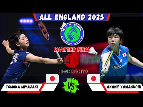 Tomoka MIYAZAKI (JPN) vs Akane Yamaguchi (JPN) | All England 2025 Badminton R32