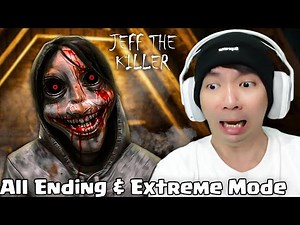 Extreme Mode & All Ending - Jeff The Killer Indonesia