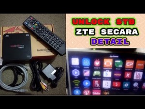 unlock stb zte B860H in detail for beginners