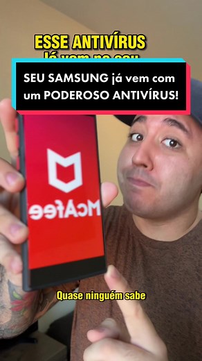 🤯 SEU SAMSUNG já tem um PODEROSO ANTIVÍRUS instalado! #samsung #samsunggalaxy #smartphone #celular #android #mcafee #antivirus #antivirusparasmartphone