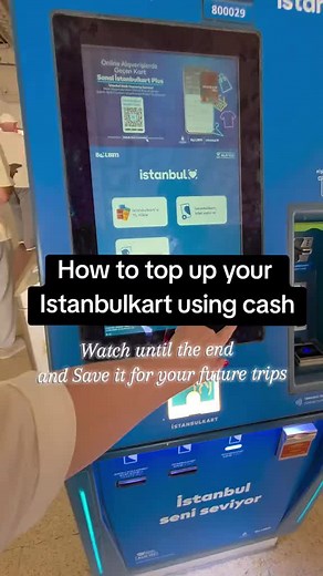 How to Top Up Your Istanbulkart with Cash
