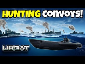 UBOAT: How To Attack Convoys!