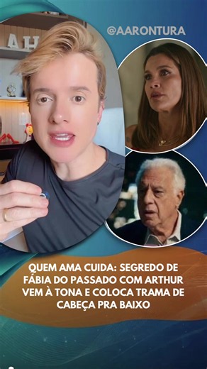 Quem Ama Cuida: Segredo de Fábia do passado com Arthur vem à tona e coloca trama de cabeça pra baixo #QuemAmaCuida #Novela #Televisao #Globo #ResumoNovela