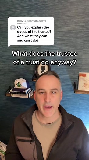 Understanding the Duties of a Trustee in Estate Planning