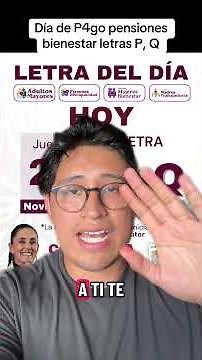 Día de P4g0 Pensiones Bienestar Letras P y Q #bienestar2025