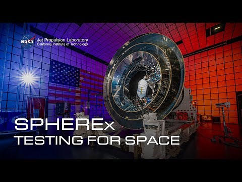 Spacecraft Makers: SPHEREx and the Intense Tests That Prepared It for Space