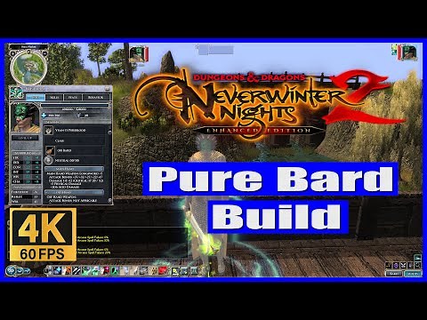 Neverwinter Nights 2 Enhanced Edition Pure Bard Build