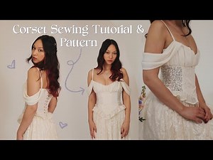 Gathered Bust Romantic Corset Sewing Tutorial & PATTERN