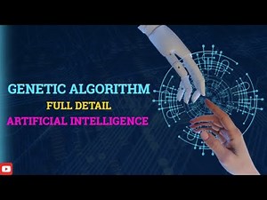 Genetic Algorithm | All Points with Examples | Artificial Intelligence