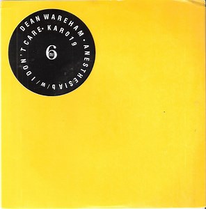 Dean Wareham / Dogbowl - Anesthesia / I Am Drunk Every Night Because Of The Blue Fur Bosom Girl