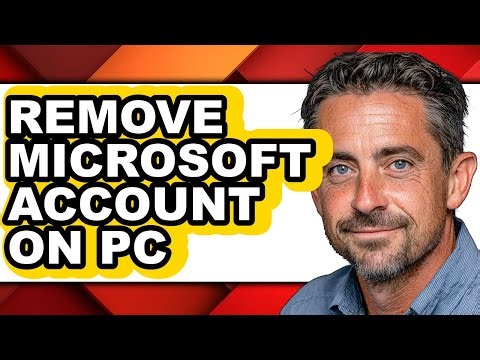 How to Remove Microsoft Account on Pc - Easy Guide