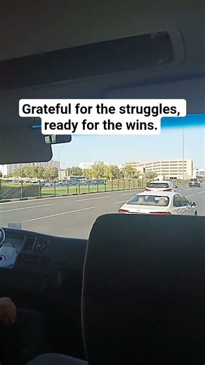 Grateful for the struggles, ready for the wins.