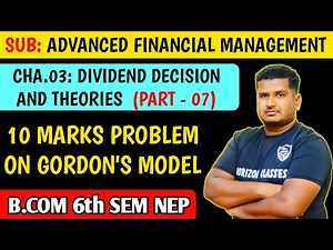 3.7 10 Marks Problem on Gordon's Model | B.Com 6th Sem NEP | Dividend Decisions And Theories | Part