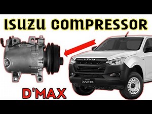 How To Isuzu D'Max AC Compressor Replacement | Compressor installation