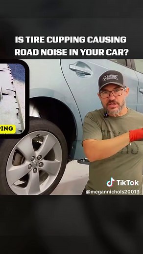 Tire Cupping: Cause of Road Noise in Your Car?