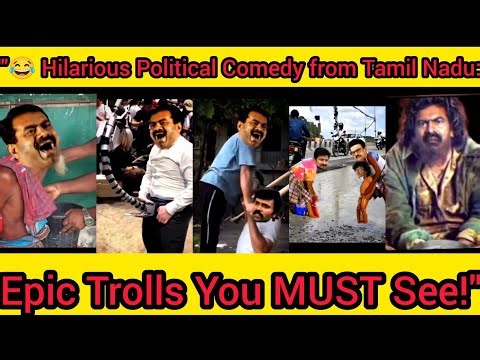 Epic Tamil Nadu Political Trolls That Will Make You Laugh!
