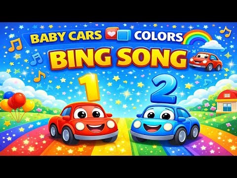 🎶🚗 Bing Song with Baby Cars | Learn Numbers & Colors | Fun Cartoon for Kids 👶🔢