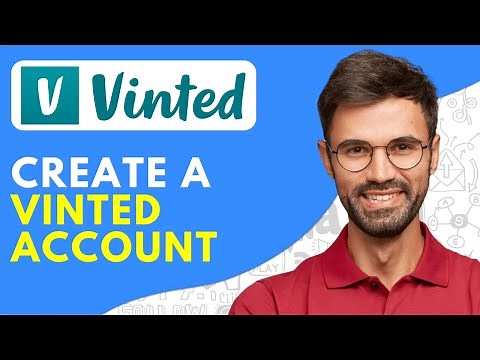 How to Create a Vinted Account 2026 - Easy