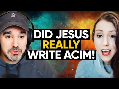 REVEALED: Astounding TRUTH About Jesus & A Course in Miracles (ACIM) | Emily Bennington