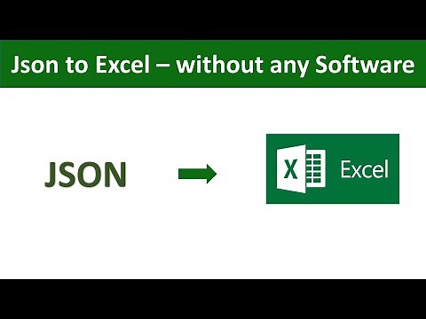 JSON TO EXCEL - WITHOUT ANY SOFTWARE