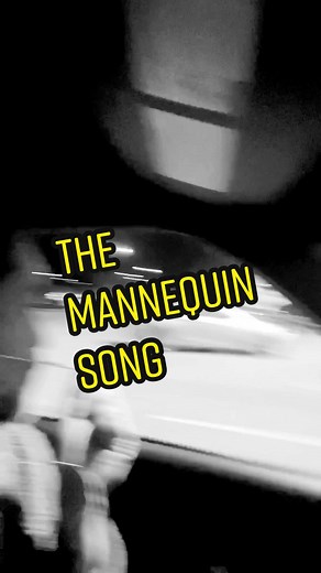 The mannequin song