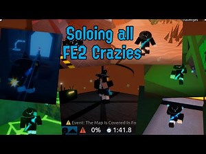 Soloing all FE2 Crazies
