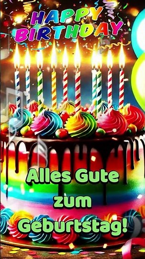 Alles Gute zum Geburtstag! #geburtstagsgrüße #geburtstagsvideo #geburtstagssong #geburtstagslied