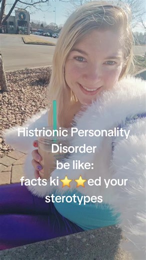 Your idea of hpd is not the truth of hpd #fyp #histrionic ##histrionicpersonalitydisorder #hpd #clusterb
