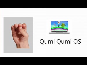 Qumi Qumi OS (The Full Part)