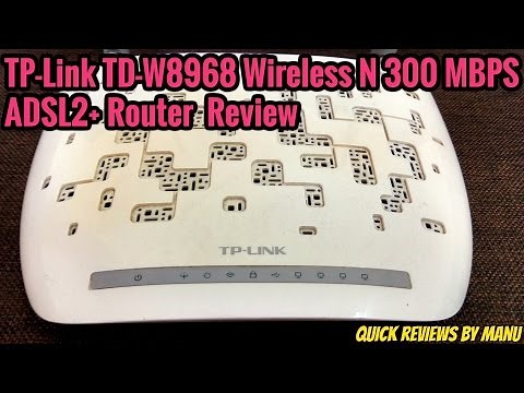 TP-LINK TD-W8968 300MBPS WIRELESS N ADSL2+ Modem Router Review