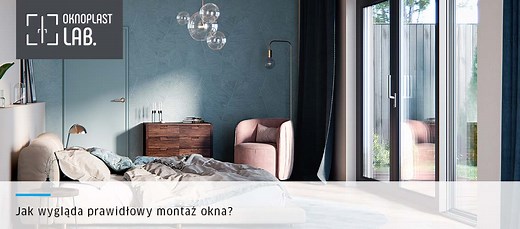 Jak wygląda prawidłowy montaż okna? | Oknoplast
