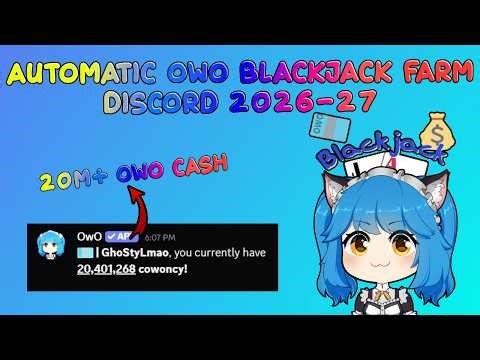 OwO Blackjack Farm Automatic By GhoSty | 2026 Discord