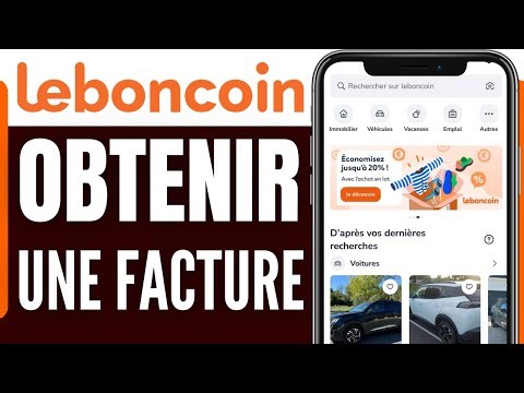 Comment Obtenir Une Facture Sur Leboncoin (Tres Facile)