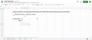 A data set consists of 145 observations that range from 56 to 490 . What size class interval would you recommend? | Numerade