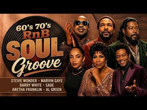 Classic Soul Collection | 60s 70s R&B Grooves, Barry White, Al Green & Luther Vandross