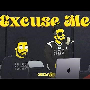 Excuse Me (Official Audio) Cheema Y | Gur Sidhu