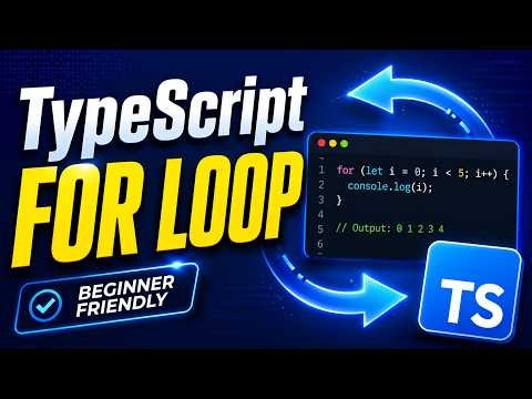 TypeScript For Loop Tutorial for Beginners | Syntax, Examples & Execution Flow