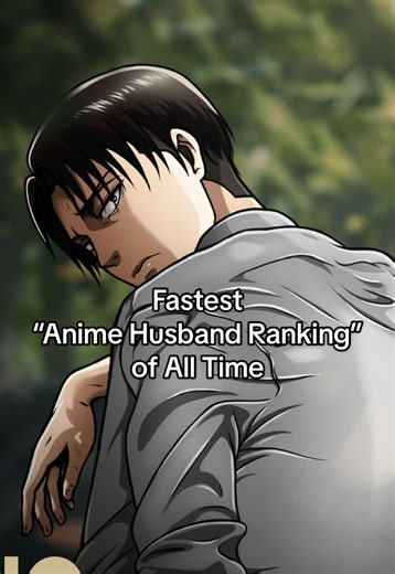 Fastest anime men ranking of all time, I WILL ALWAYS BE A LEVI GIRL 🥰🥰🥰 #levi #leviackerman #attackontitan #aot