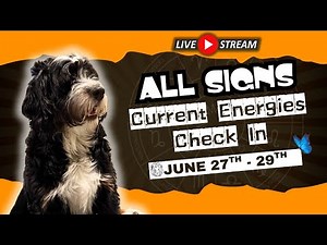 ALL SIGNS TAROT ✨ CURRENT ENERGIES CHECK IN,No Clarification (Weekend, JUNE 27TH - 29TH)