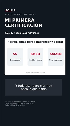 Mi primera certificación Lean: aprender tema por tema | Testimonio SOLMA